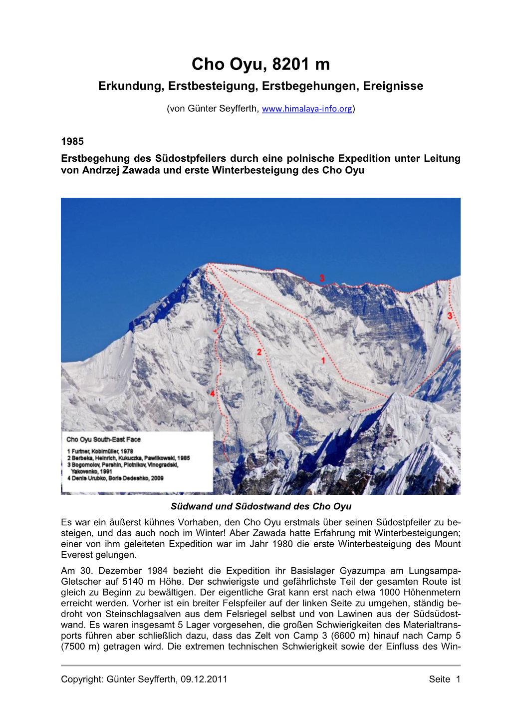 Cho Oyu, 8201 M Erkundung, Erstbesteigung, Erstbegehungen, Ereignisse