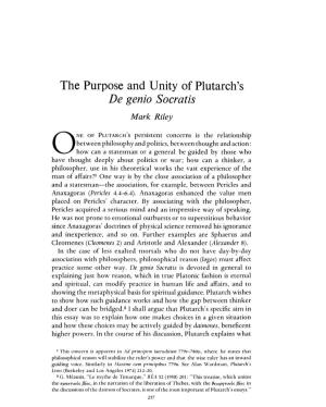 The Purpose and Unity of Plutarch's "De Genio Socratis" Riley, Mark Greek, Roman and Byzantine Studies; Fall 1977; 18, 3; Periodicals Archive Online Pg