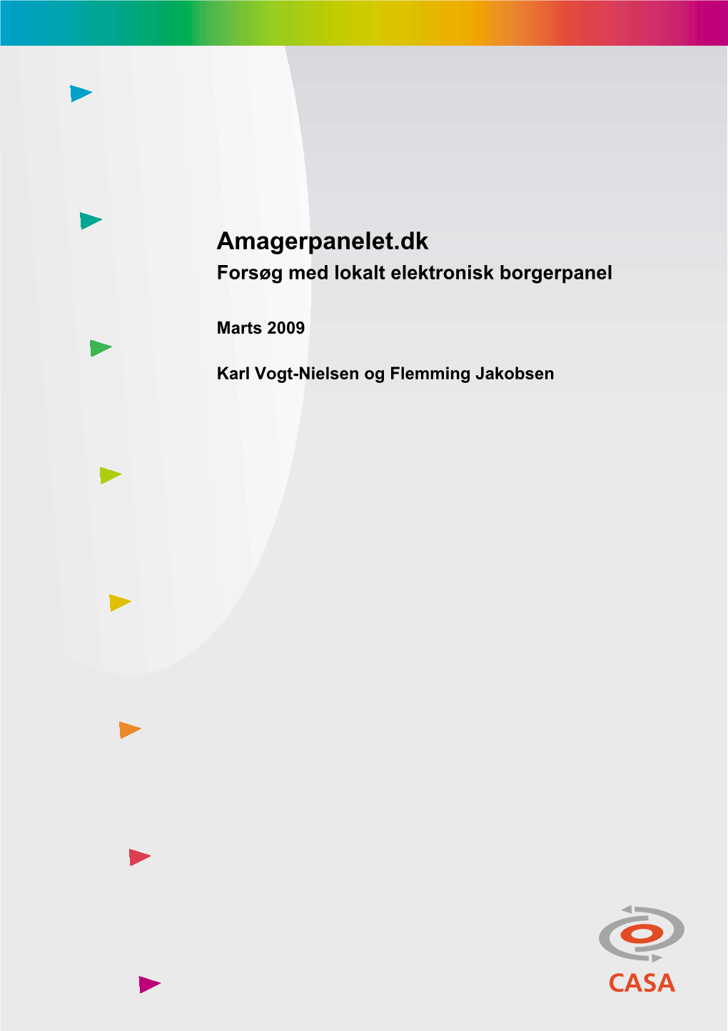 Amagerpanelet.Dk Forsøg Med Lokalt Elektronisk Borgerpanel