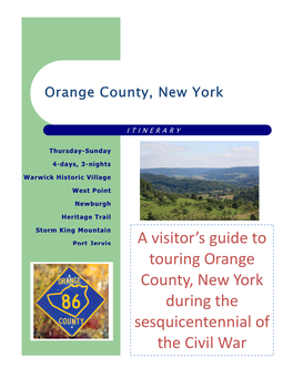 A Visitor's Guide to Touring Orange County, New York During the Sesquicentennial of the Civil