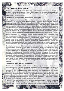 The Gnosis of Homo Sapiens Gnosis Is a Term Which Means ‘Knowing’ - Subjective Inner-Knowing Or Insight, As Opposed to Analytic Knowledge