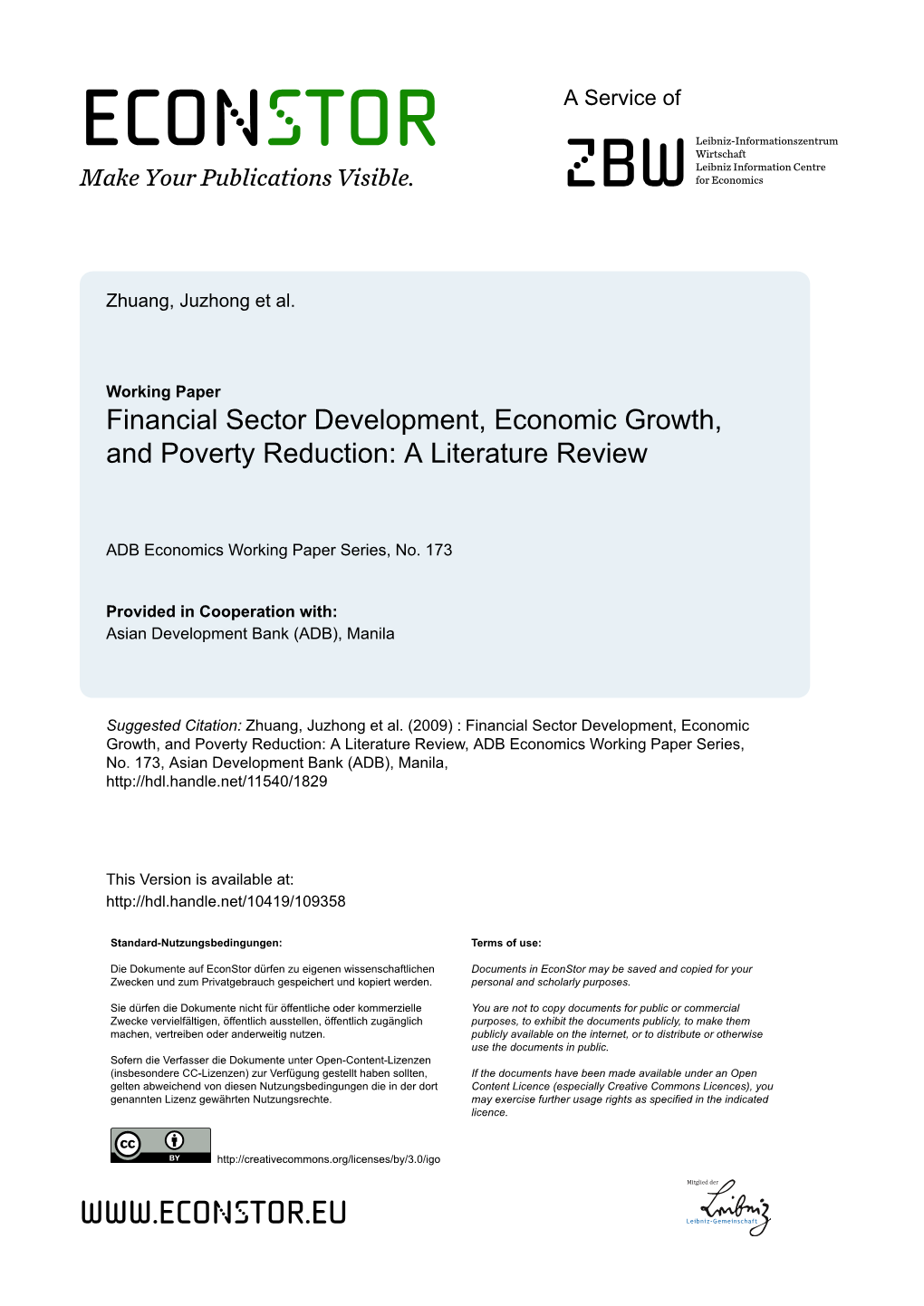 Financial Sector Development, Economic Growth, and Poverty Reduction: a Literature Review