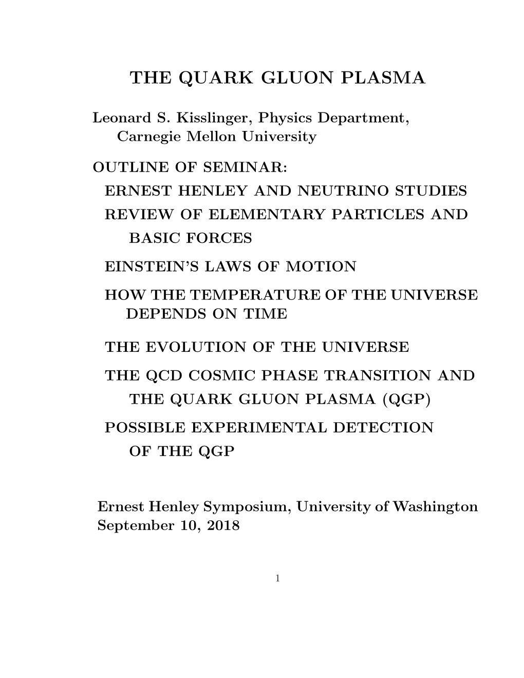 The Quark Gluon Plasma