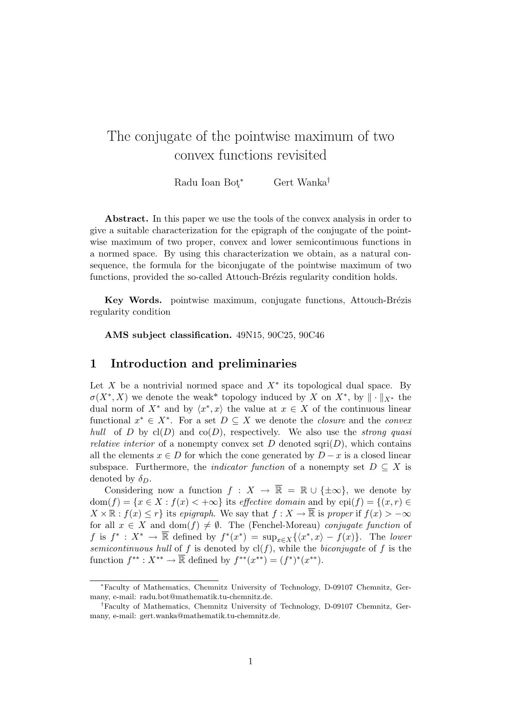 The Conjugate of the Pointwise Maximum of Two Convex Functions Revisited