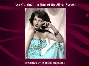 Ava Gardner – a Star of the Silver Screen