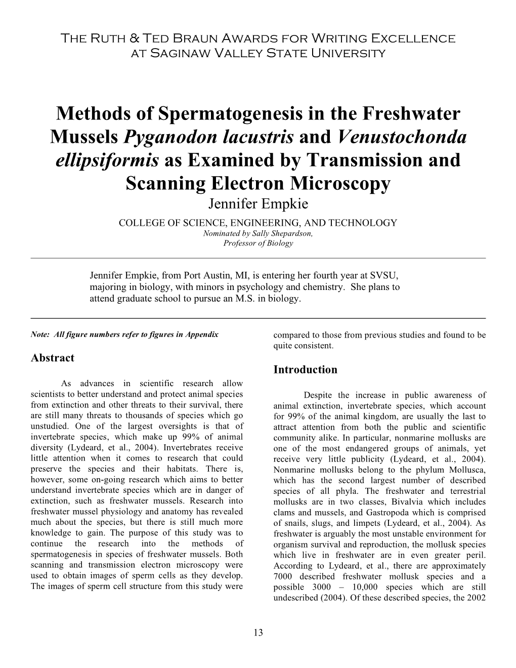 Methods of Spermatogenesis in the Freshwater Mussels Pyganodon