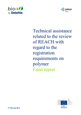 Technical Assistance Related to the Review of REACH with Regard to the Registration Requirements on Polymer Final Report