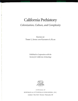 California Prehistory Colonization, Culture, and Complexity