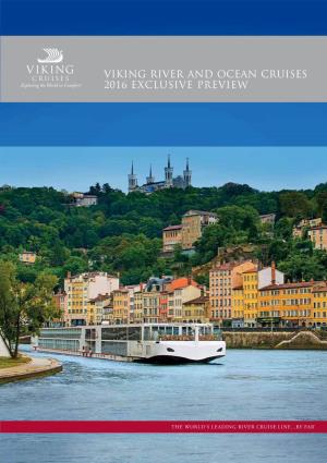 Viking River and Ocean Cruises 2016 Exclusive Preview
