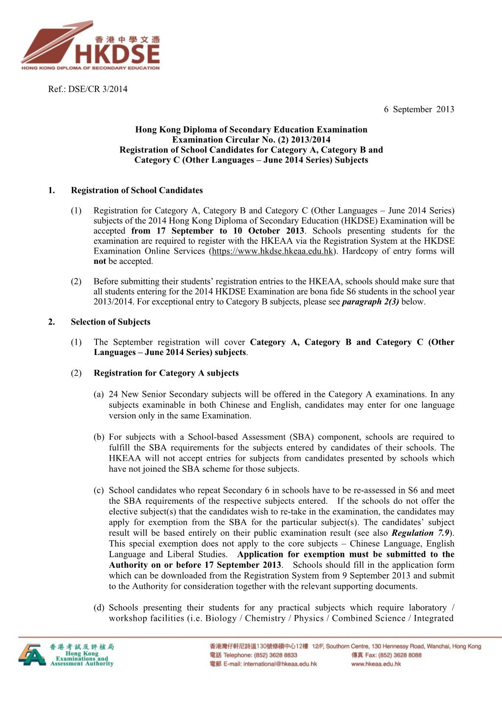 Registration of School Candidates for Category A, Category B and Category C (Other Languages – June 2014 Series) Subjects