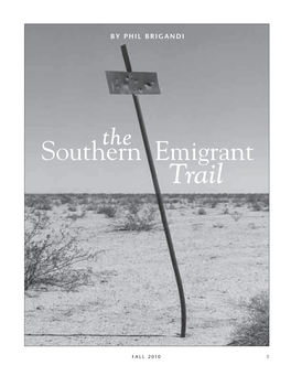 The Southern Emigrant Trail