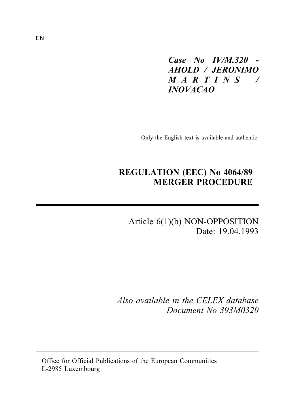 Merger Decision IV/M.320 of 19.04.1993