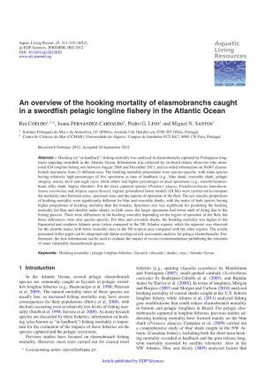 An Overview of the Hooking Mortality of Elasmobranchs Caught in a Swordﬁsh Pelagic Longline ﬁshery in the Atlantic Ocean