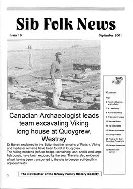 Canadian Archaeologist Leads Team Excavating Viking Long House At