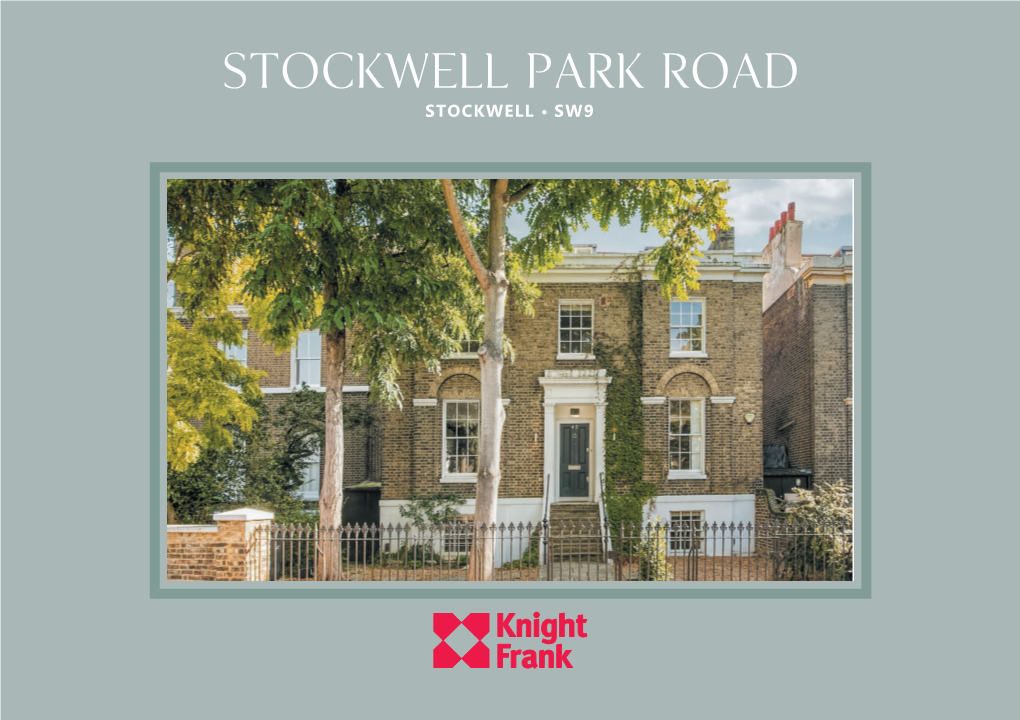 Stockwell Park Road 45 07/10/2015 10:24:38 STOCKWELL PARK ROAD STOCKWELL• SW9