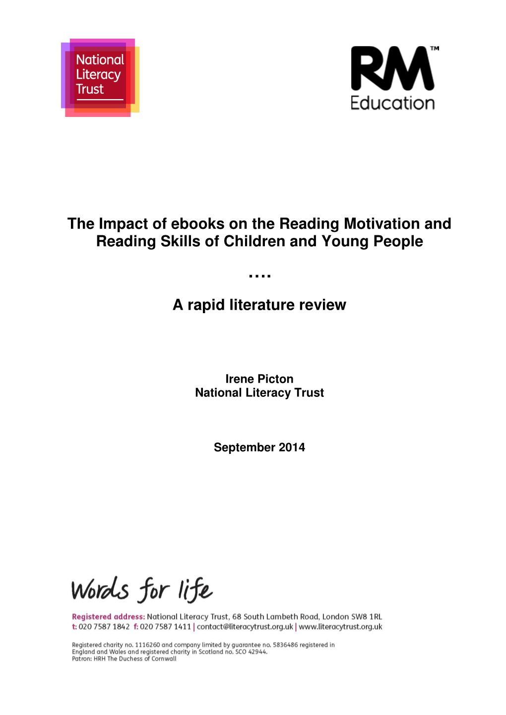 The Impact of Ebooks on the Reading Motivation and Reading Skills of Children and Young People a Rapid Literature Review