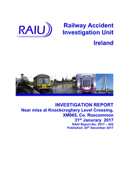 Railway Accident Investigation Unit Ireland INVESTIGATION REPORT