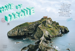 Gaztelugatxe Dates from the Tenth Century and Is Home to the Hermitage Dedicated to John the Baptist