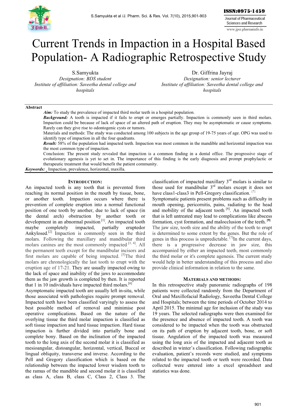 Current Trends in Impaction in a Hospital Based Population- a Radiographic Retrospective Study