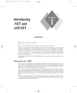 Introducing .NET and ASP.NET�5 the Next Layer up from the CLR Is the .NET Framework Base Class Libraries (BCL)