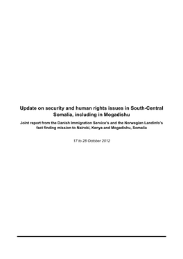 Update on Security and Human Rights Issues in South-Central Somalia, Including in Mogadishu