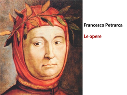 Francesco Petrarca Le Opere