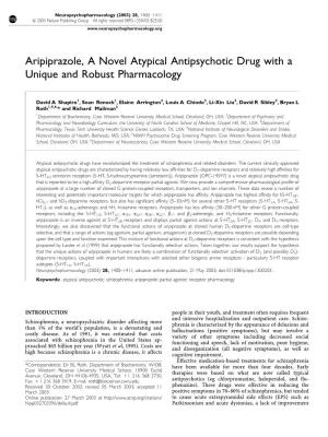 Aripiprazole, a Novel Atypical Antipsychotic Drug with a Unique and Robust Pharmacology