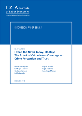 The Effect of Crime News Coverage on Crime Perception and Trust
