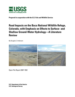 Road Impacts on the Baca National Wildlife Refuge, Colorado, with Emphasis on Effects to Surface- and Shallow Ground-Water Hydrology—A Literature Review