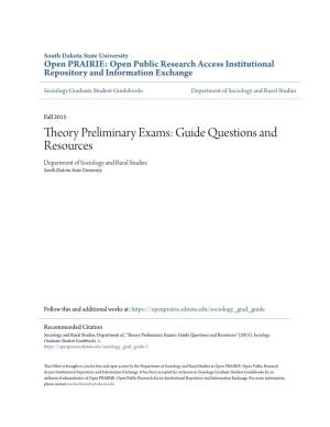 Theory Preliminary Exams: Guide Questions and Resources Department of Sociology and Rural Studies South Dakota State University