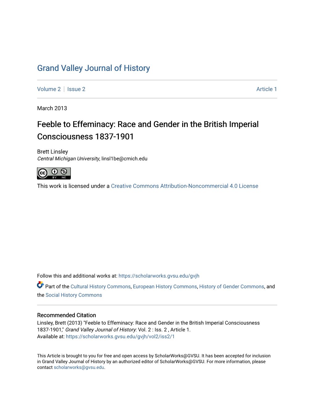 Feeble to Effeminacy: Race and Gender in the British Imperial Consciousness 1837-1901