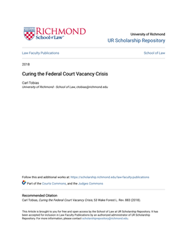 Curing the Federal Court Vacancy Crisis