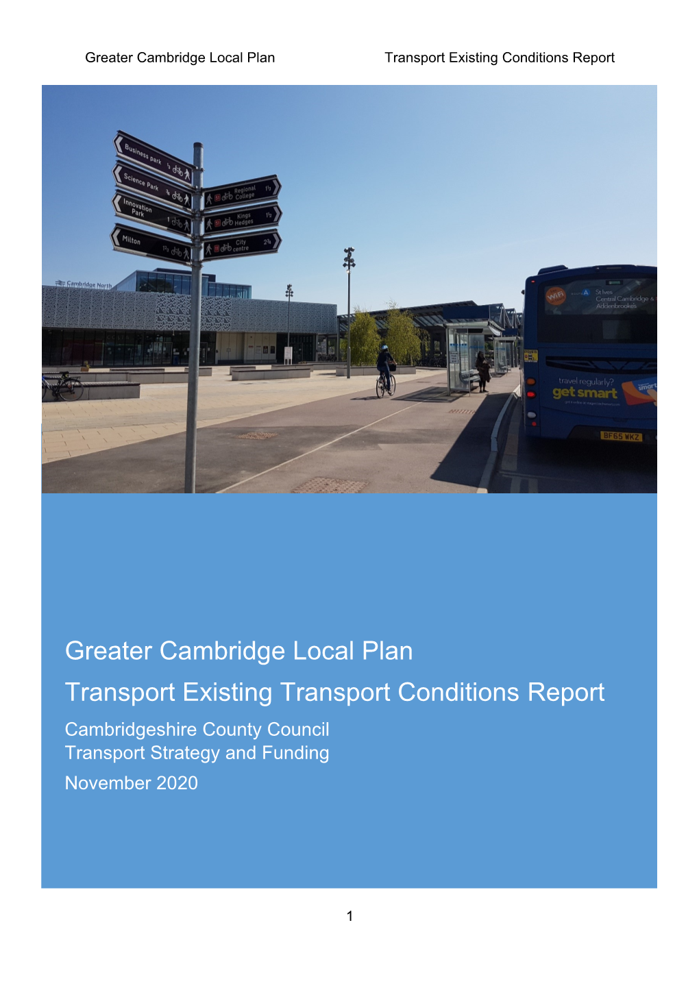 Existing Transport Conditions Report (Cambridgeshire County Council