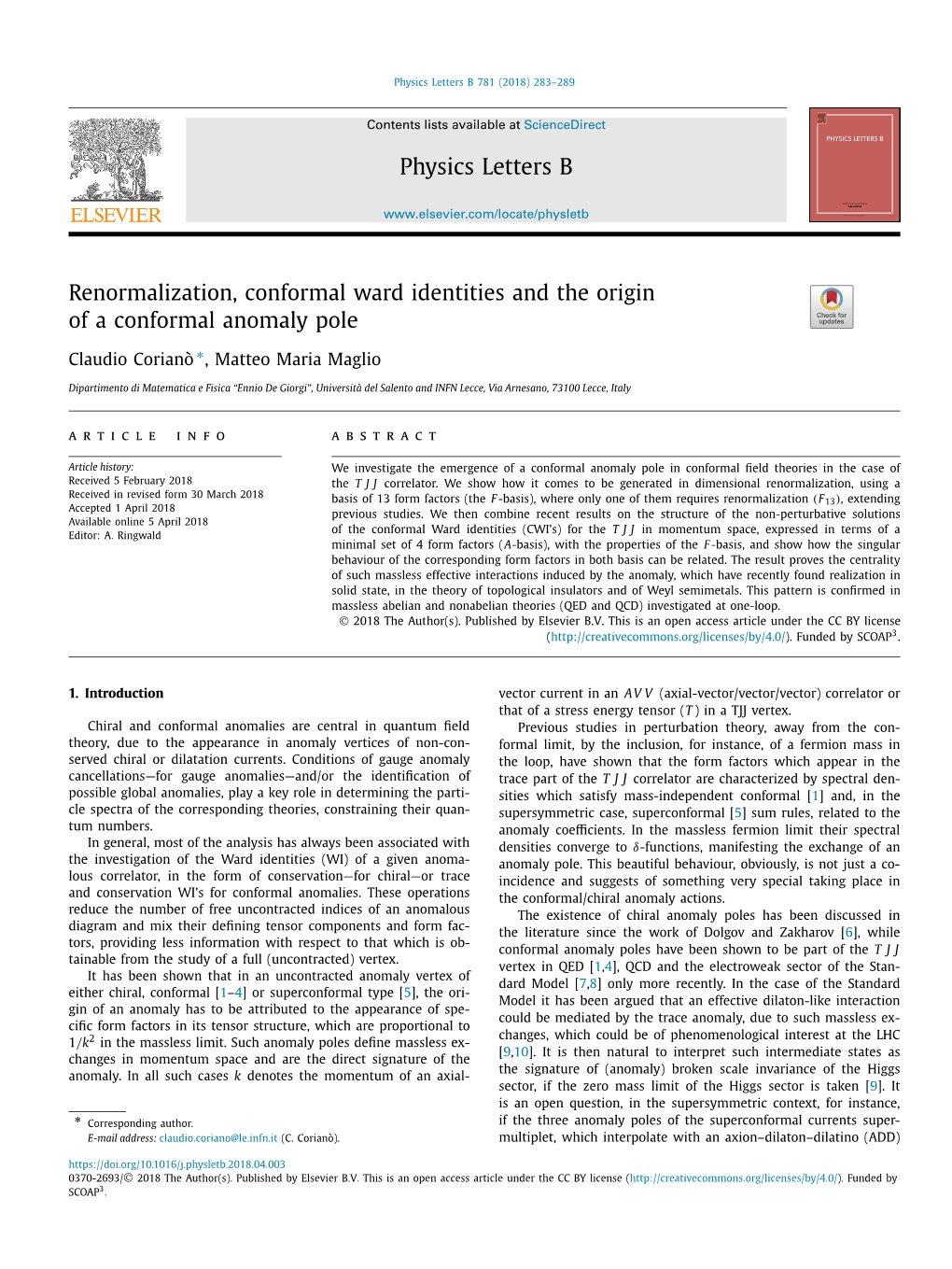 Renormalization, Conformal Ward Identities and the Origin of a Conformal Anomaly Pole ∗ Claudio Corianò , Matteo Maria Maglio