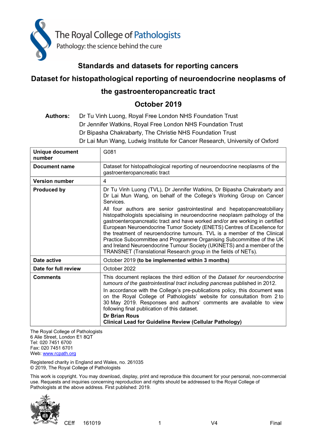 Dataset for Histopathological Reporting of Neuroendocrine Neoplasms Of