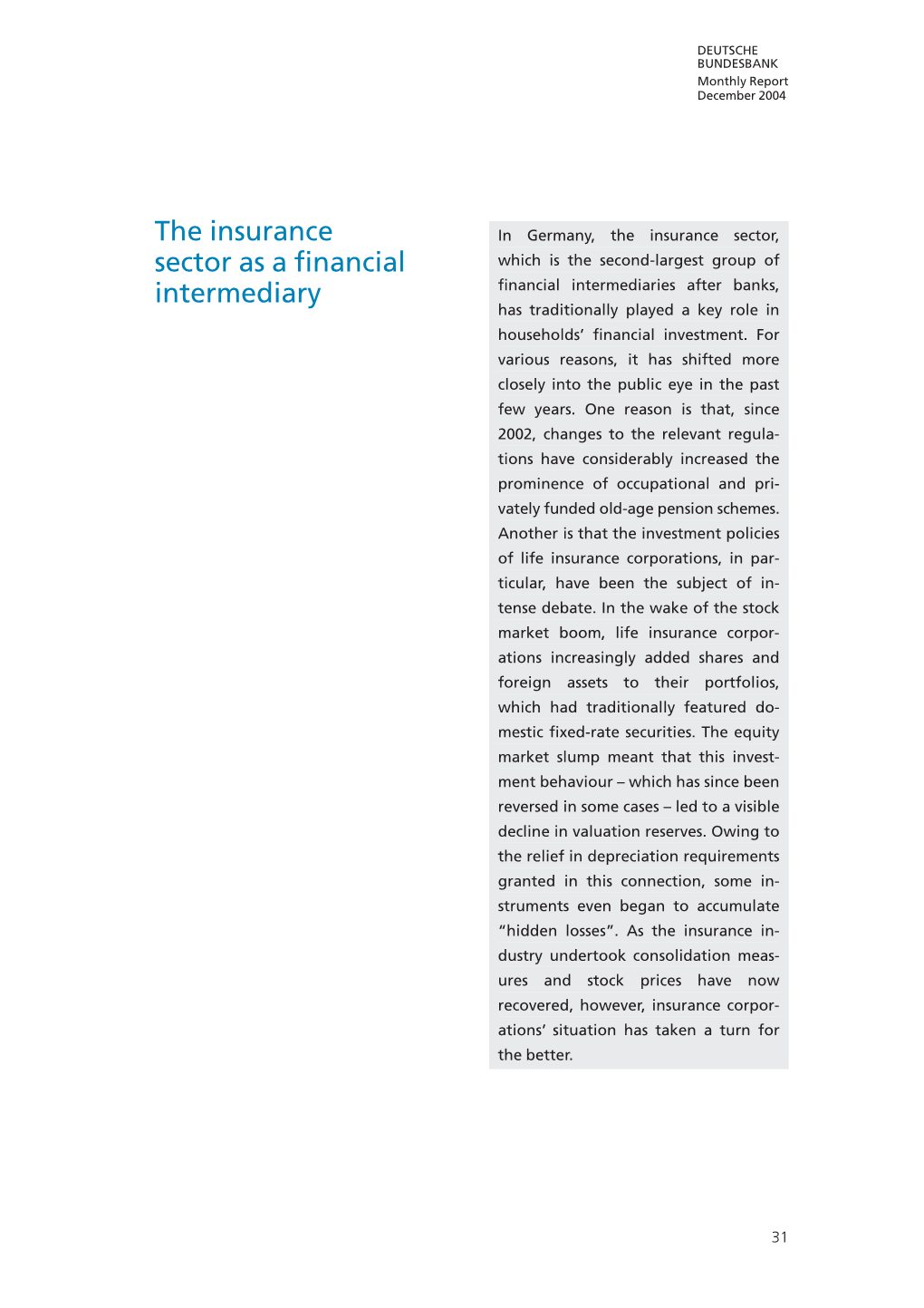 The Insurance Sector As a Financial Intermediary