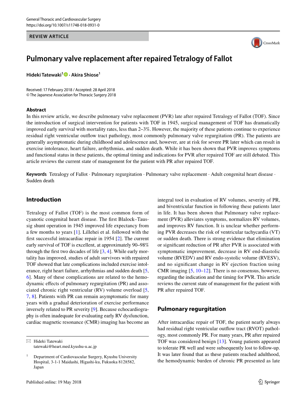 Pulmonary Valve Replacement After Repaired Tetralogy of Fallot