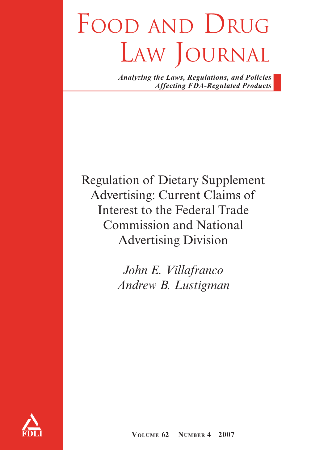 Regulation of Dietary Supplement Advertising: Current Claims of Interest to the Federal Trade Commission and National Advertising Division