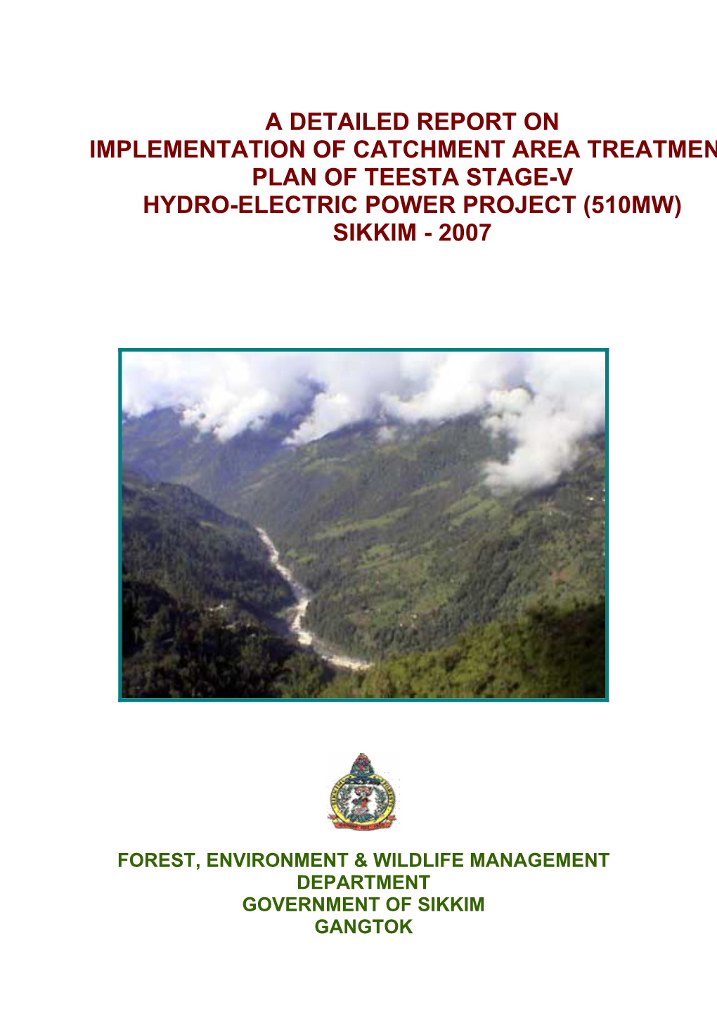 A Detailed Report on Implementation of Catchment Area Treatment Plan of ...