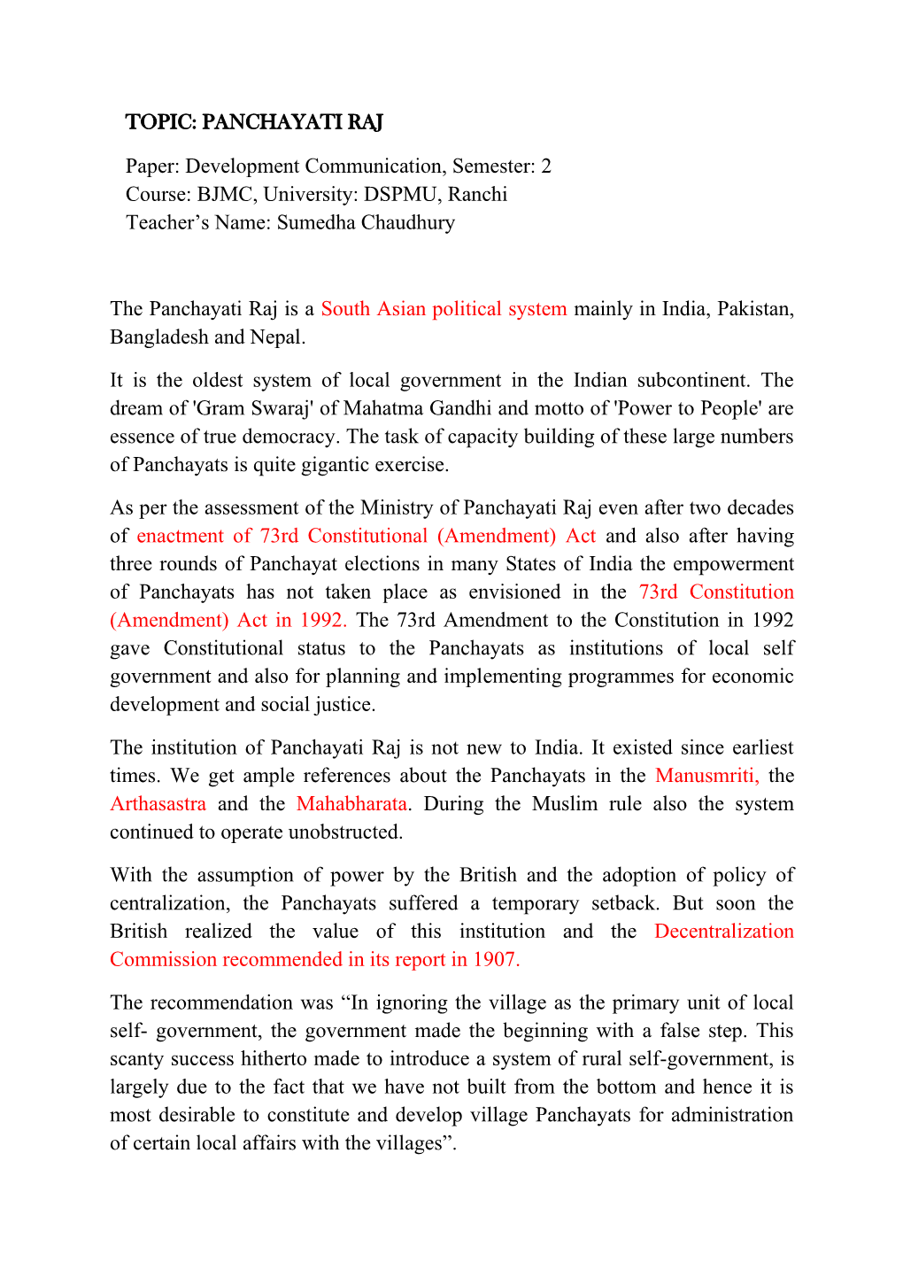 TOPIC: PANCHAYATI RAJ Paper: Development Communication