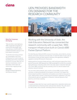 Uen Provides Bandwidth on Demand for the Research Community