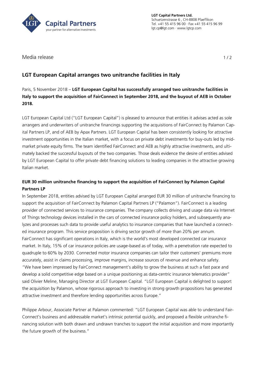 Media Release LGT European Capital Arranges Two Unitranche Facilities In