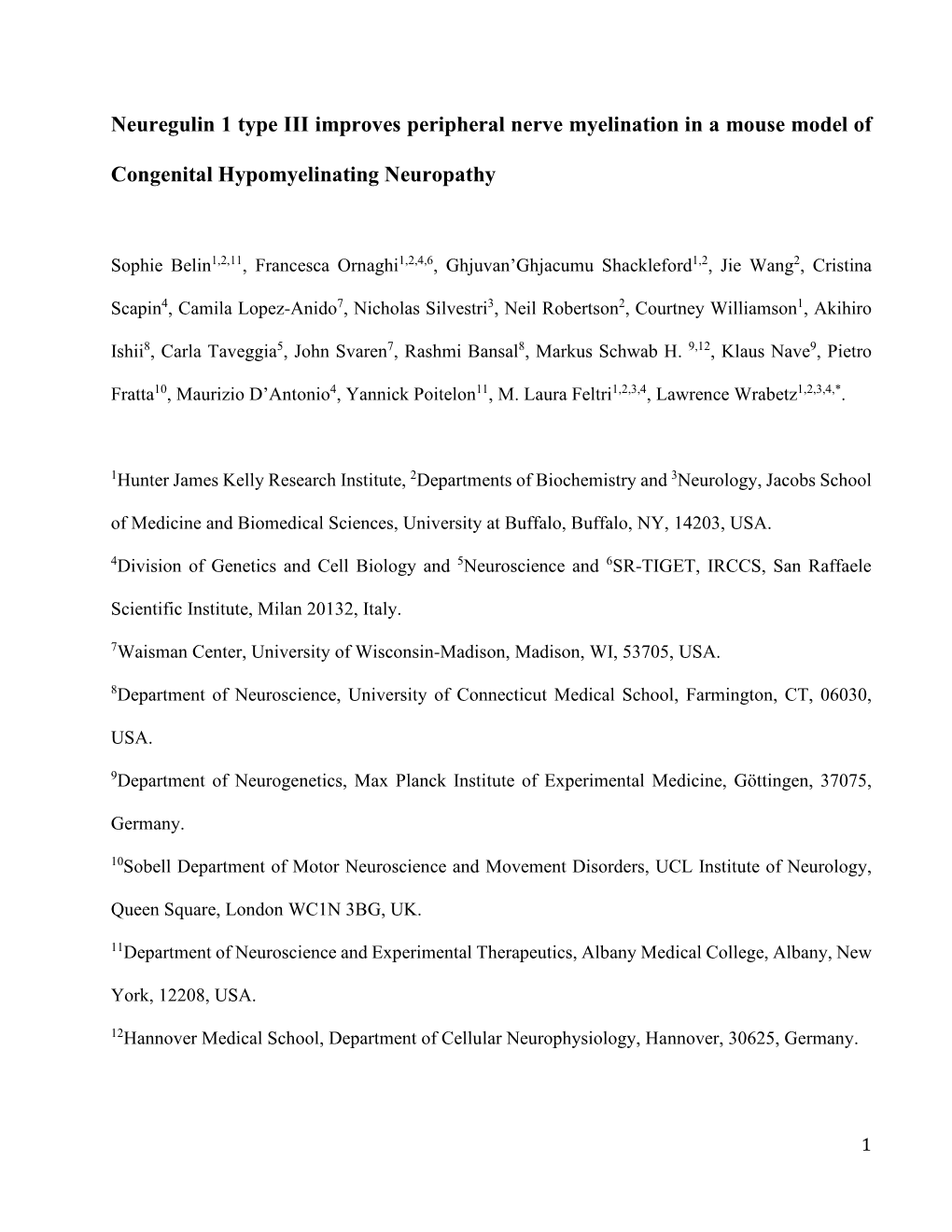 Neuregulin 1 Type III Improves Peripheral Nerve Myelination in a Mouse Model of Congenital Hypomyelinating Neuropathy