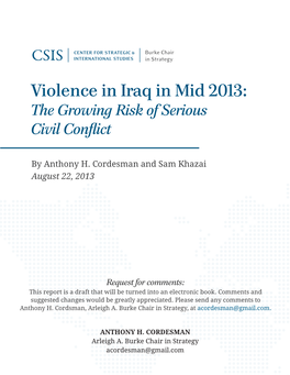 Violence in Iraq in Mid 2013: the Growing Risk of Serious Civil Conflict