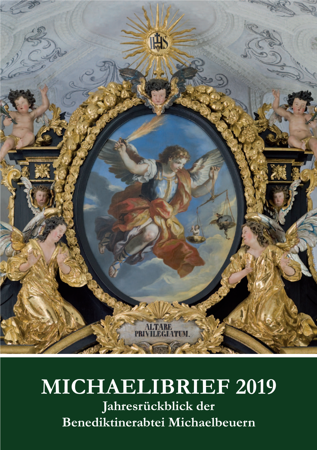 MICHAELIBRIEF 2019 Jahresrückblick Der Benediktinerabtei Michaelbeuern 1 2 Pax!