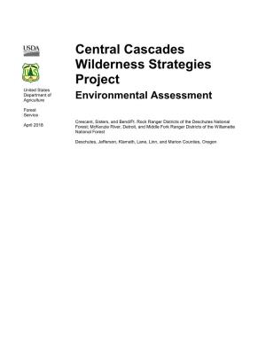 Central Cascades Wilderness Strategies Project Area