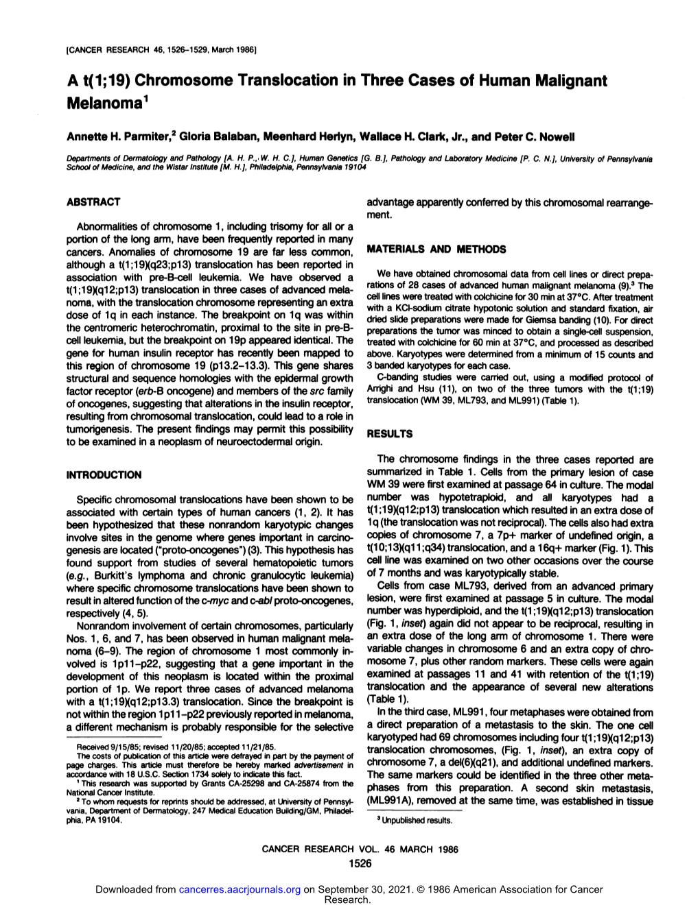 Chromosome Translocation in Three Cases of Human Malignant Melanoma1