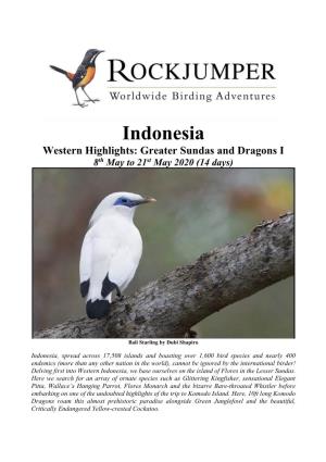 Indonesia Western Highlights: Greater Sundas and Dragons I 8Th May to 21St May 2020 (14 Days)