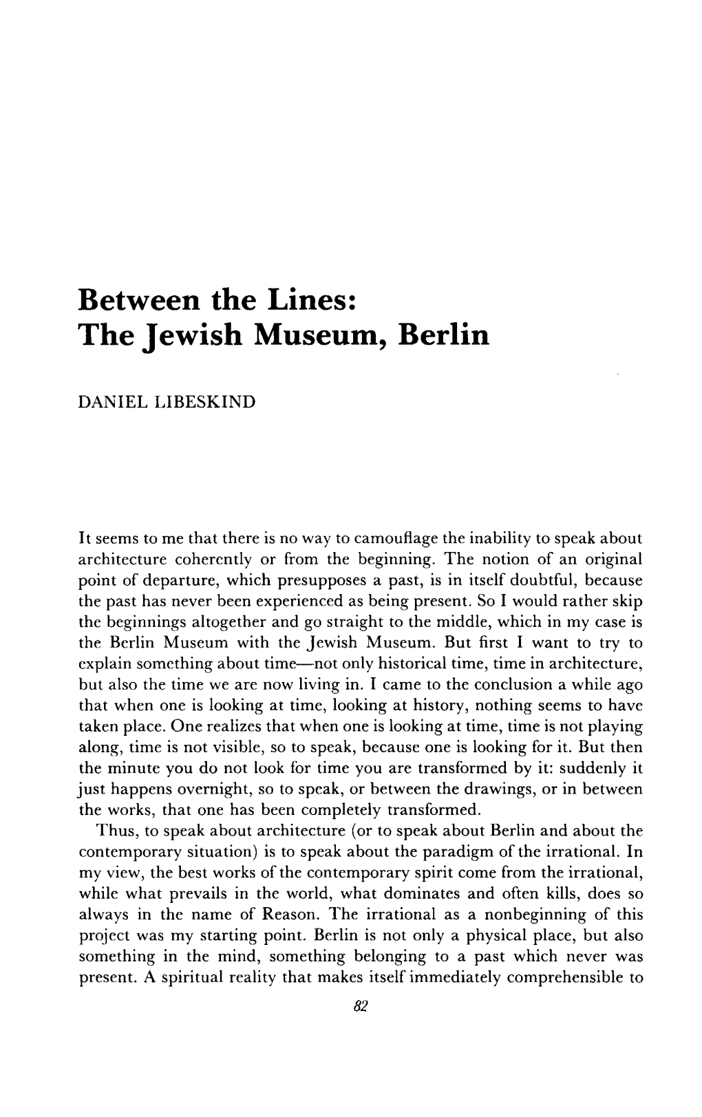 The Jewish Museum, Berlin DANIEL LIBESKIND It Seems to Me