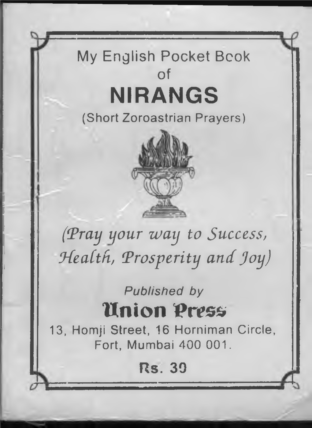 My English Pocket Book of NIRANGS (Short Zoroastrian Prayers)